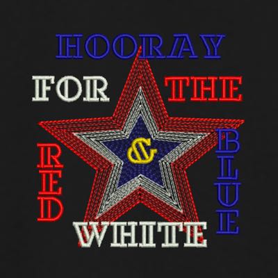 HOORAY for the Red White and Blue